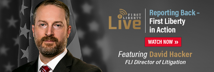 FLI Insider | David Hacker | First Liberty Live!