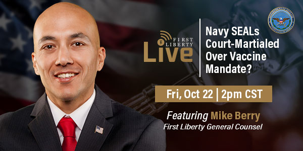 First Liberty Live! | Mike Berry Navy SEALs